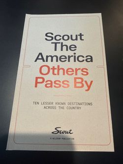 Scout the America Others Pass By: Ten Lesser Known Destinations Across the Country