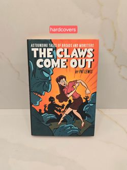 The Claws Come Out by Pat Lewis Hardcover Book