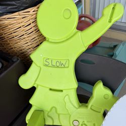 Slow Plastic Street Sign