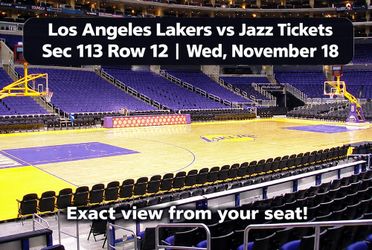 NOV18 - Los Angeles Lakers vs Jazz Tickets Sec 113 Row 12
