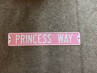 Princess Way Street Sign Metal