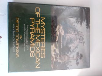 Mystery Of The Mexican Pyramids By Peter Tompkins Hard Cover