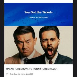 2 x HASAN HATES RONNY / RONNY HATES HASAN Tickets San Diego 12/13 4pm