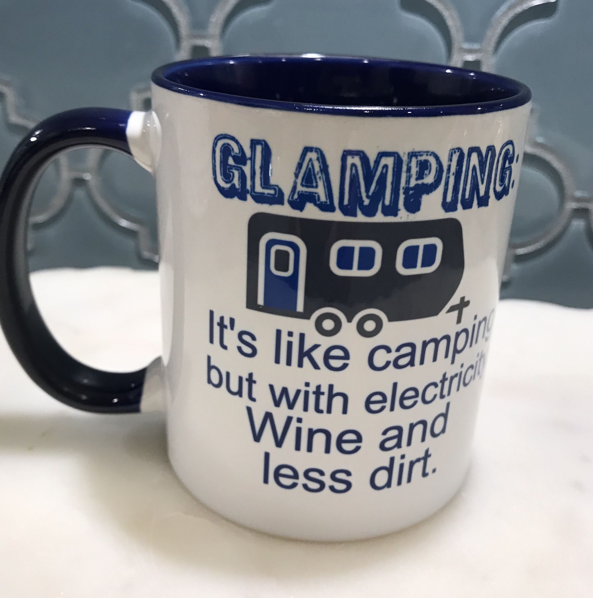 Funny coffee mug. Rv or Camper mug. New 11 oz. mug. Blue