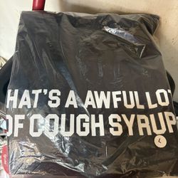 Brand New T-Shirt Brand Name That That’s An Awful Lot Of Cough Syrup New Size Large 