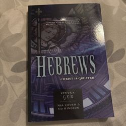 The Book of Hebrews: Christ is Greater