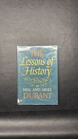 Lessons of History by Will and Ariel Durant