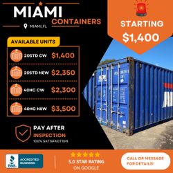 20ft - 40ft Shipping Container available in MIAMI