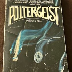 1974 The Poltergeist By: William G. Roll