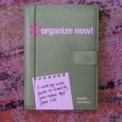 ORGANIZE NOW BOOK!!!