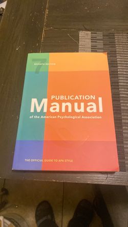 PUBLICATION MANUAL OF THE AMERICAN PSYCHOLOGICAL ASSOCIATION