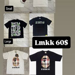 Bape and aloc shirts 60$ each