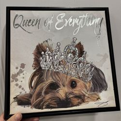 12x12” Queen of Everything" Yorkie canvas wall decor 
