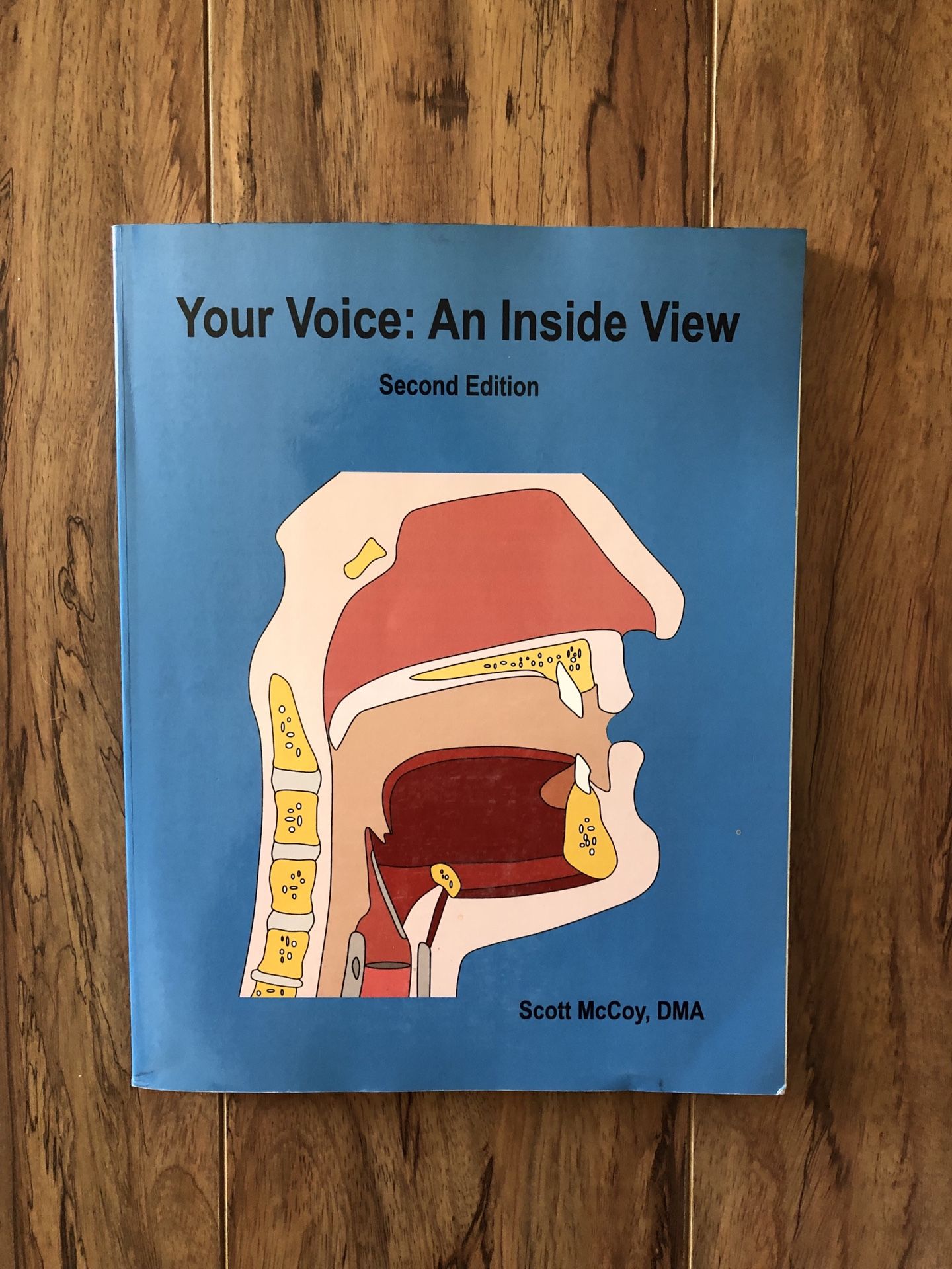 Your Voice: An Inside View, 2nd edition - Scott McCoy