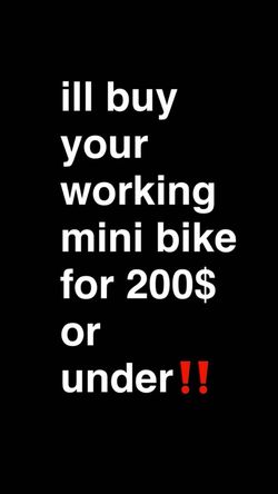 Looking for mini bikes/pocket bikes/mini motorcycles