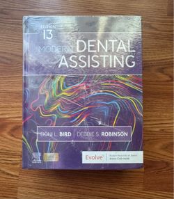Modern Dental Assisting 13th Edition Textbook