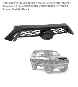 Front Upper grille Toyota 4Runner  Black OEM