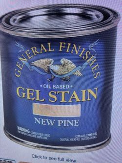 Gel stain new pine brand new Never Open