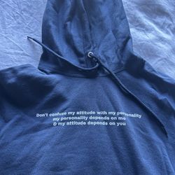 Personality/Attitude Hoodie