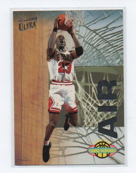 1993 Michael Jordan Ultra Famous Nicknames #7