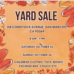 Hi, Tomorrow I Will Be Having A Yard Sale. 8am Form. 1pm.   
