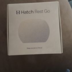 Hatch Rest Go