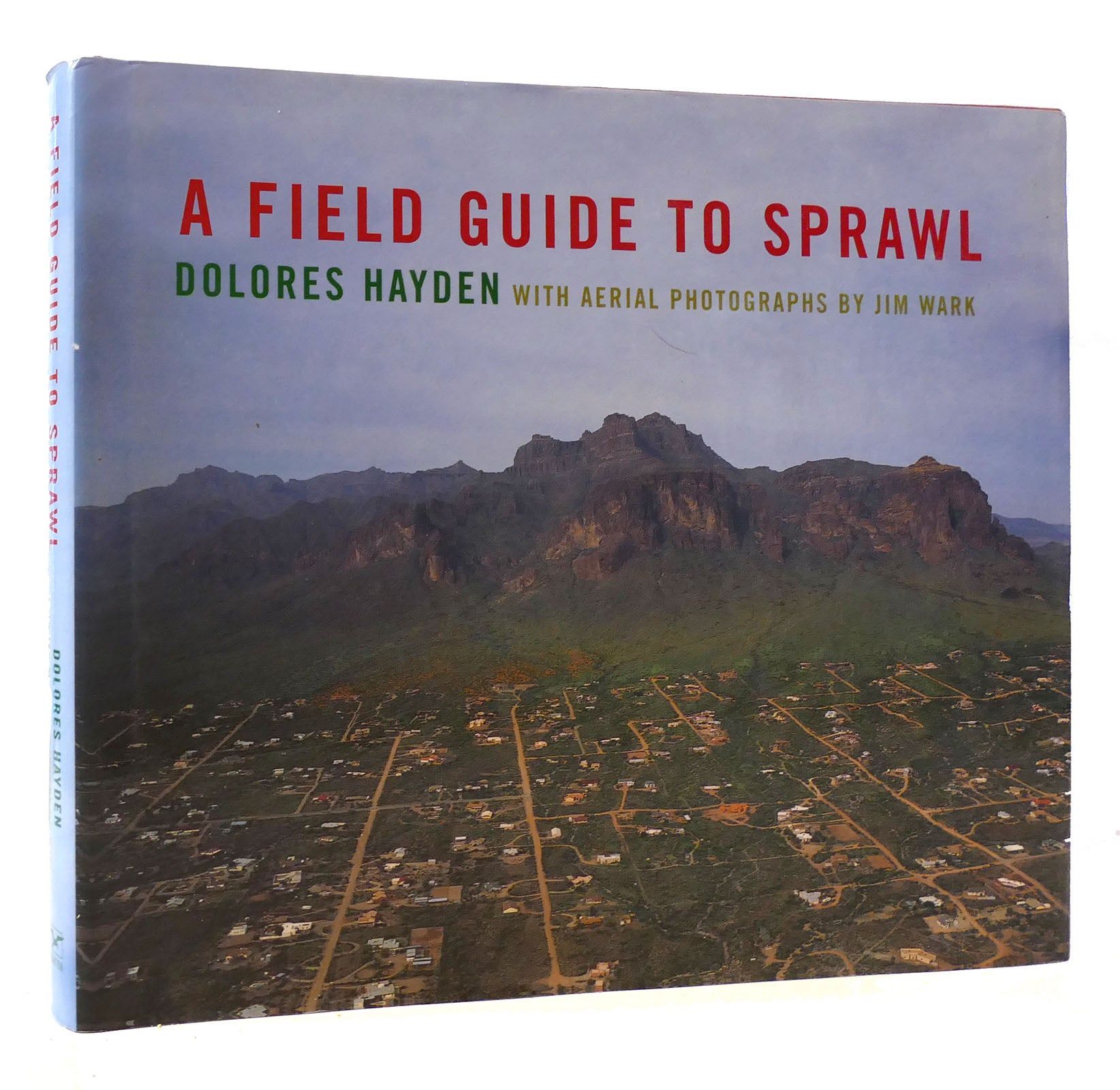 A Field Guide to Sprawl by Delores Hayden