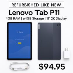 Lenovo Tab P11 – Refurbished Like New – 4GB RAM | 64GB Storage | 11” 2K Display