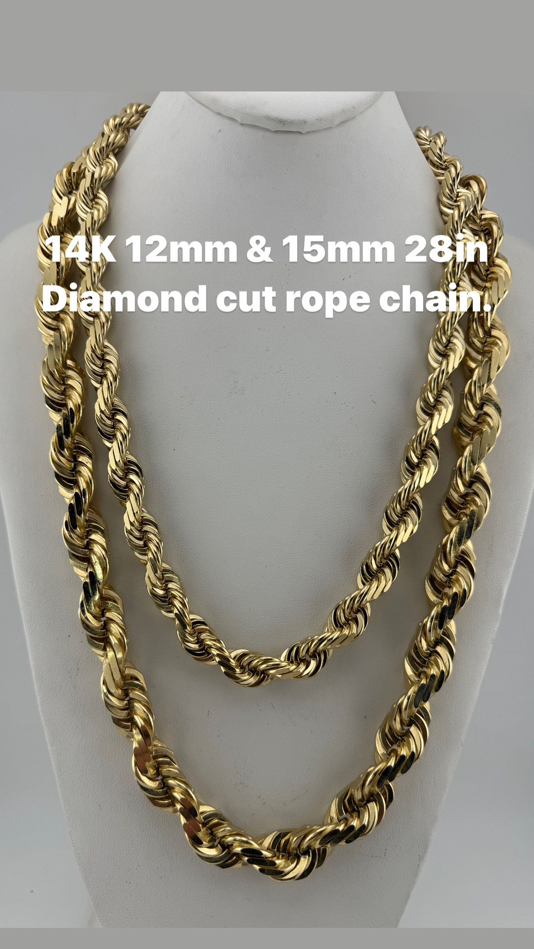 14K gold 12mm & 15mm 28in diamond cut rope chain. re stock.