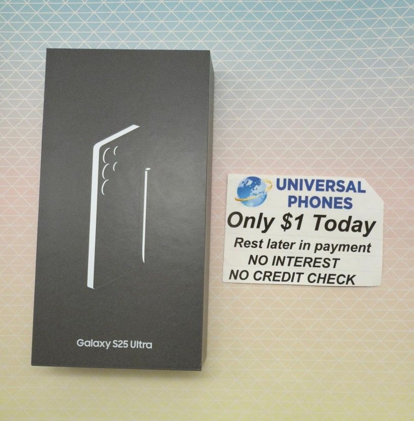 SAMSUNG GALAXY S25  ULTRA 256GB UNLOCKED.   FREE SMARTWACH/ HEADPHONES. PAY $1 TODAY  REST IN  PAYMENTS.  NO  CREDIT NEEDED FINANCING   
