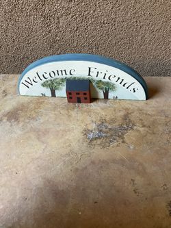 Welcome Friends Sign