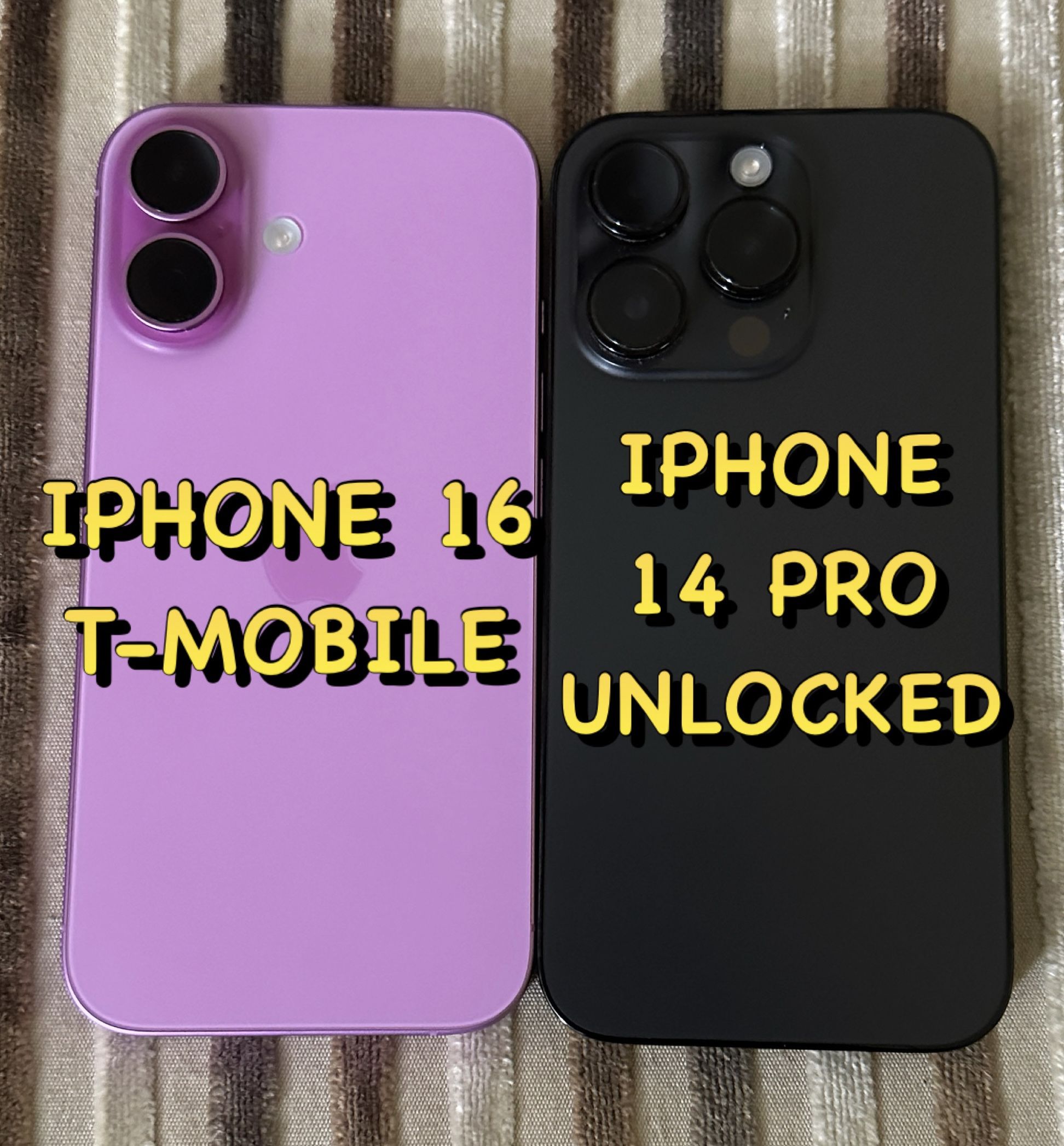 Iphone 16 128GB T-Mobile/Sprint & Iphone 14 Pro 128GB Unlocked