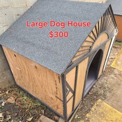 Large Dog House (In CORONA)