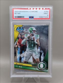 2023 Bowman Chrome U Bo Nix PSA 9
