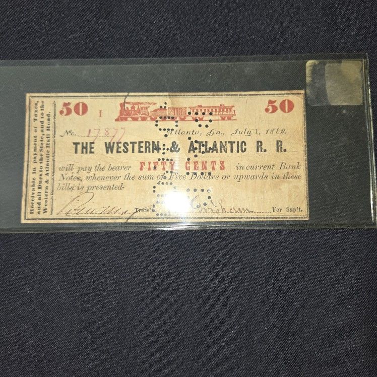 A Western &Atlantic R.R. 50 Cent Ticket dated Jul 1 1862