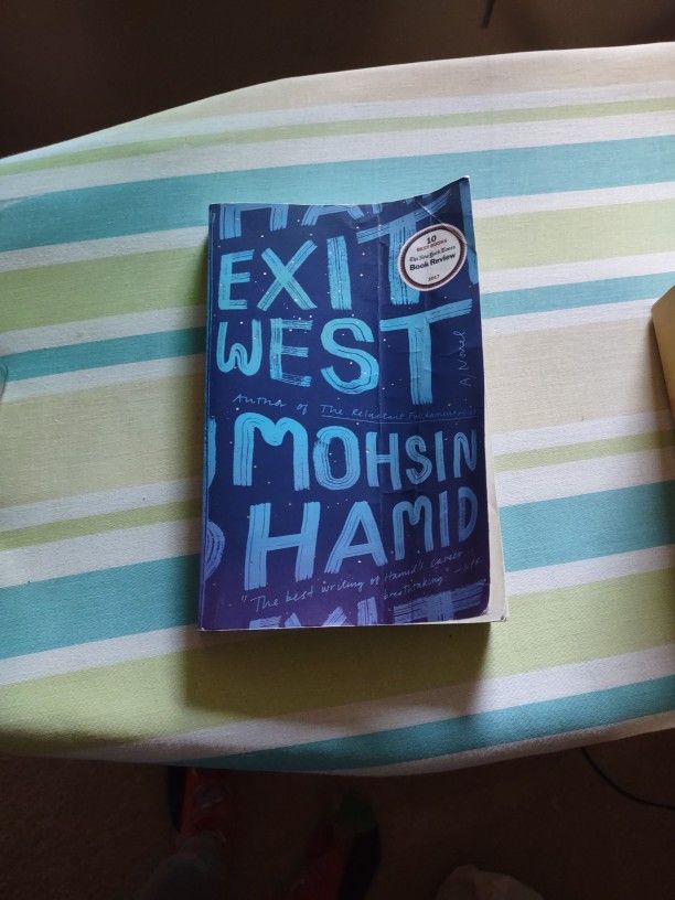 Exit West Book By Moshin Hamid