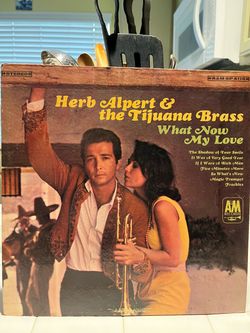 What now my Love Herb Alpert and the Tijuana Brass