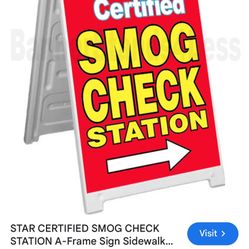 STAR CERTIFIED SMOG CHECK STATION A-Frame Sign Sidewalk Signicade Street Sign