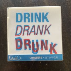 Wink “ Drink Drank Drunk “ Coasters, Set of 4 - In Box Never Used With Tag 