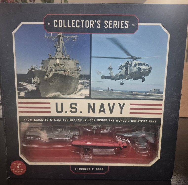 U. S. NAVY, DORR, COLLECTOR'S SERIES EDITION, + 4 MODELS, FROM SAILS TO STEAM & BEYOND.
