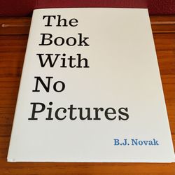The Book with No Pictures , Hardcover  A #1 New York Times bestseller, Like New