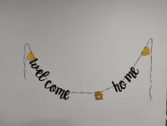 Welcome home banner