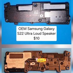 OEM Samsung Galaxy S22 Ultra Loud Speaker.