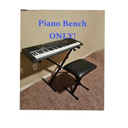 Piano Bench ***ONLY***