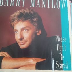 Barry Manilow - Please Don't Be Scared Record