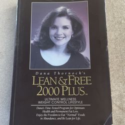 Lean & Free 2000 Plus by Dana Thornock's