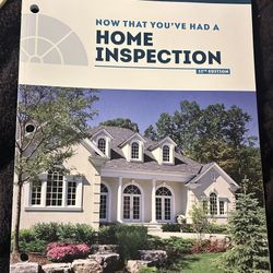 What To Do After A Home Inspection.  12th Edition. 