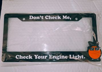 DONT CHECK ME LICENSE PLATE FRAME