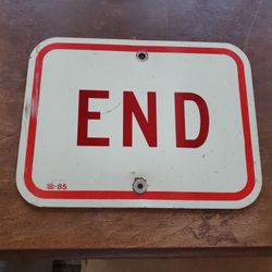 Vintage Rectangular White Metal "END" Route Road  Sign