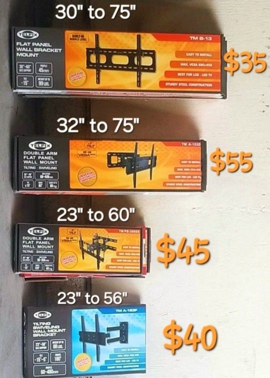 TV Wall mounts starting at $20 and up Brand New in Box Different Sizes and Models Available  The Price Is Depending on The Size Of The Mount And the T